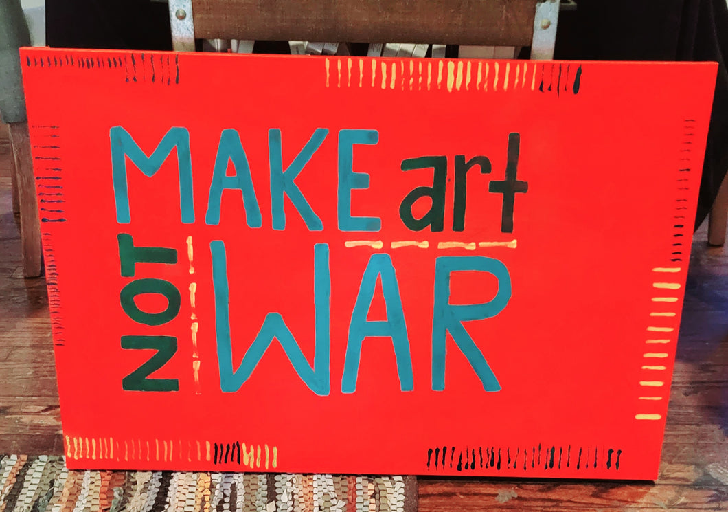 make art not war orange